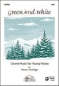 Green and White Two-Part choral sheet music cover